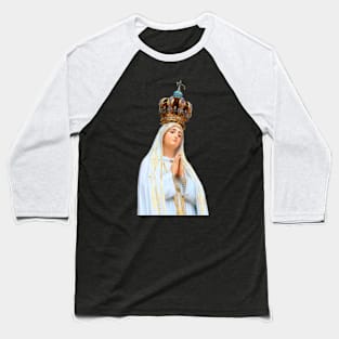 Lady of Fatima Baseball T-Shirt